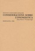 Consideracions sobre l'onomàstica: discurs llegit en la sessió inaugural del curs 1996-1997 | 9788472833227 | Moran i Ocerinjauregui, Josep