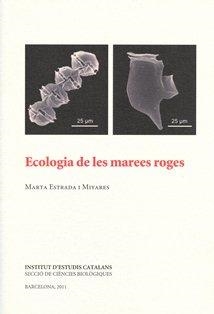 Ecologia de les marees roges | 9788499650678 | Estrada i Miyares,, Marta