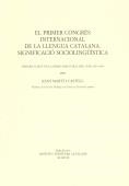 El Primer Congrés Internacional de la Llengua Catalana : significació sociolingüística / Discurs llegit en la sessió inaugural del curs 1993-1994 per  | 9788472832367 | Martí i Castell, Joan