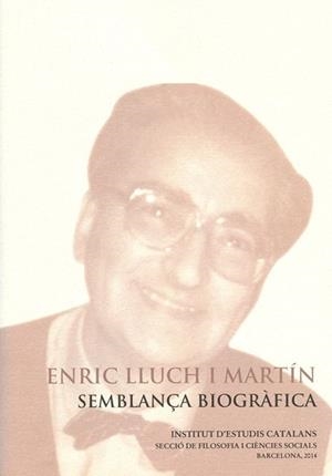 Enric Lluch i Martín : semblança biogràfica | 9788499652078