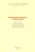 Planejament urbanístic i canvi social | 9788492583331 | Solans i Huguet, Joan Antoni
