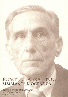 Pompeu Fabra i Poch, semblança biogràfica : conferència pronunciada davant del Ple per Joan Solà i Cortassa el dia 12 de desembre del 2005 | 9788472838611 | Solà i Cortassa, Joan
