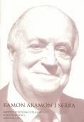 Ramon Aramon i Serra : sessió en memòria : Sala Prat de la Riba, 30 d'octubre de 2000 / [presentacions de Manuel Castellet i Joan A. Argenter] | 9788472835658