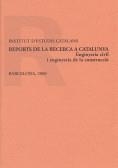 Reports de la recerca a Catalunya. Enginyeria civil i enginyeria de la construcció / report preparat per Antonio Aguado, Jesús Carrera, Fructuós Mañà, | 9788472834927