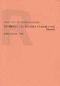 Reports de la recerca a Catalunya. Història / report redactat per Albert Balcells, amb la  col·laboració de Jordi Casassas i Ymbert, Antoni Riera i Me | 9788472834064 | Balcells, Albert