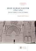 Joan Subias Galter (1897-1984) | 9788499653358 | Nadal i Farreras, Joaquim