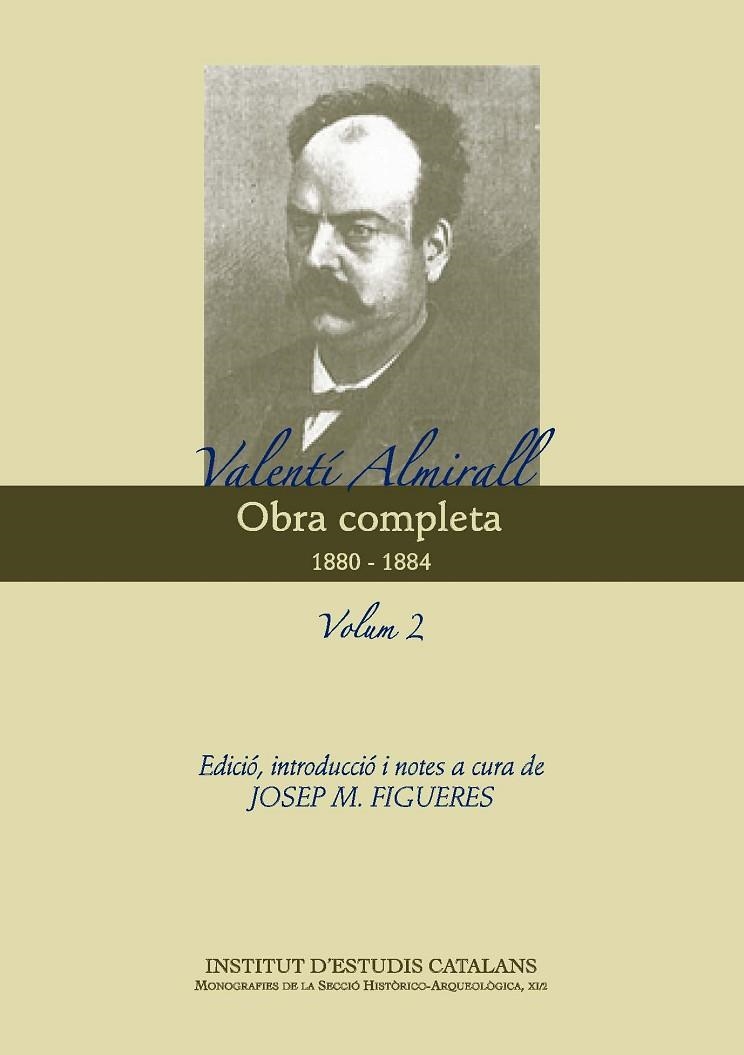 Obra completa. Valentí Almirall. 1880-1884. Volum II | 9788499651651 | Almirall, Valentí
