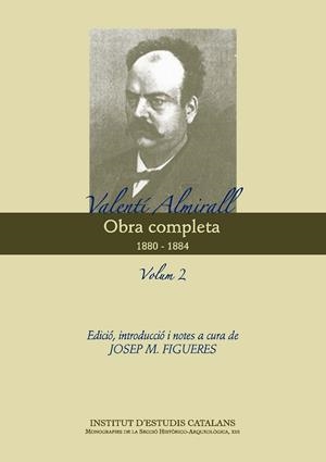 Obra completa. Valentí Almirall. 1880-1884. Volum II | 9788499651651 | Almirall, Valentí