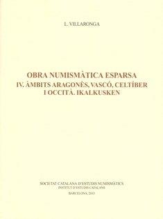 Obra Numismàtica Esparsa. Vol. 4. | 9788499651682 | Villaronga, Leandre
