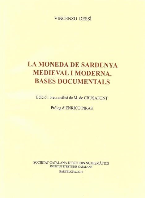 La Moneda de Sardenya medieval i moderna | 9788499653044 | Dessì, Vincenzo