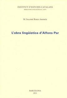 L'Obra lingüística d'Alfons Par | 9788499650494 | Ribes Amorós, M. Salomé