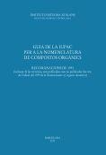Guia de la IUPAC per a la nomenclatura de compostos orgànics : recomanacions de 1993 (incloent-hi les revisions, tant publicades com no publicades fin | 9788499653334 | Varios autores