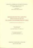 Arnaldi de Villa Nova tractatus octo in in graecum sermonem versi | 9788472836600 | Nadalet Cañellas, Ioannis