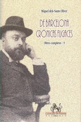 De Barcelona : crónicas fugaces | 9788499652726