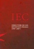 Directori de les societats filials (1907-2007) | 9788492583119 | Institut d'Estudis Catalans