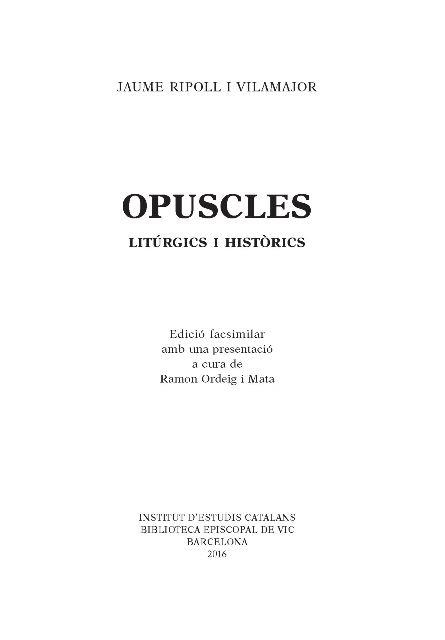 Opuscles litúrgics i històrics | 9788499653006 | Ripoll i Vilamajor, Jaume