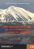 Els Sistemes naturals de les Planes de Son i la mata de València / edició a cura de Josep Germain i Otzet | 9788499650081