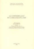 La contemplació de la bellesa en l'art : lliçó inaugural del curs 2004-2005 a càrrec d'Anscari Manuel Mundó, membre de l'Institut d'Estudis Catalans,  | 9788472837386 | Mundó, Anscari Manuel