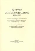 Quatre commemoracions: 1988-1992: conferència llegida el dia 25 de novembre de  1988 / pel M. H. President de la Generalitat de Catalunya, Sr. Jordi P | 9788472831339 | Pujol i Soley, Jordi
