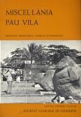 Miscel·lània Pau Vila : biografia, bibliografia, treballs d'homenatge | 9788485135073