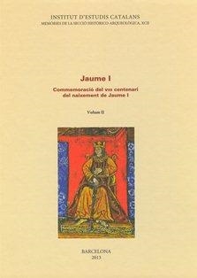 Jaume I. Commemoració del VIII centenari del naixement de Jaume I.  Volum: 2 | 9788499651583 | Varios autores