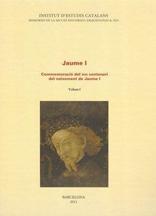 Jaume I. Commemoració del VIII centenari del naixement de Jaume I.Volum: 1 | 9788499650869 | Varios autores