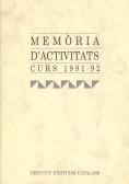 Memòria d'activitats: curs 1991-1992 | 9788472832350 | Institut d'Estudis Catalans (Barcelona)