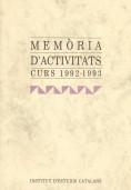 Memòria d'activitats: curs 1992-1993 | 9788472832817 | Institut d'Estudis Catalans (Barcelona)