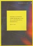 Estudis i activitats sobre problemes clau de la història de la matemàtica | 9788472838383 | Nolla, Ramon