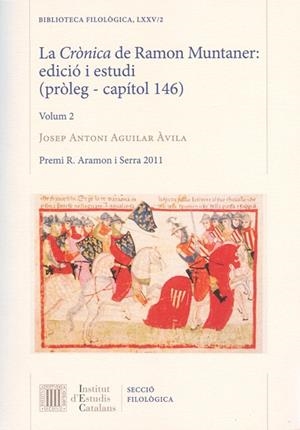 La Crònica de Ramon Muntaner : edició i estudi (pròleg - capítol 146). Vol. 2 | 9788499652658