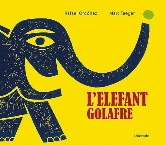 L’elefant golafre | 9788416804160 | Ordóñez, Rafael