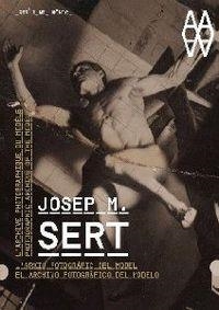 El archivo fotográfico del modelo | 9788415303213 | Sert, José María