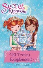 Secret Kingdom 30. El Trofeu Resplendent | 9788424659622 | Banks, Rosie