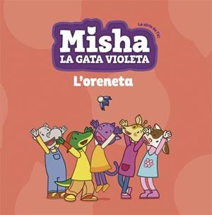 Misha la gata violeta 1. L'oreneta | 9788424662745