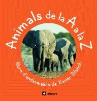 Animals de la A a la Z | 9788424625597 | Blanch, Xavier