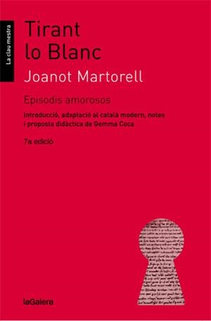 Tirant lo Blanc. Episodis amorosos | 9788424641351 | Martorell, Joanot;Coca i Casahuga, Gemma
