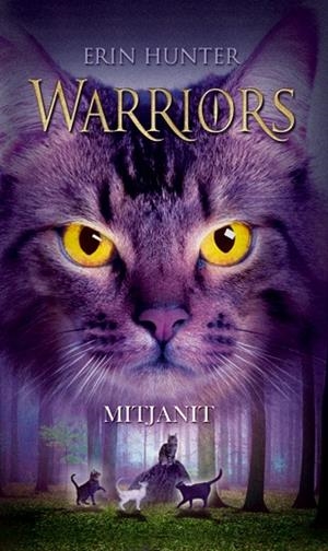 Warriors 7. Mitjanit | 9788424651862 | Hunter, Erin