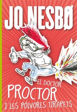 El doctor Proctor i les pólvores tirapets | 9788424642907 | Nesbo, Jo