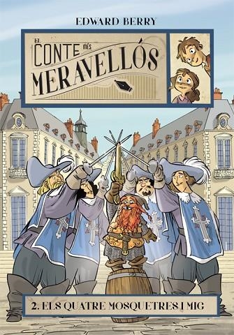 Els quatre mosqueters i mig | 9788424653965 | Berry, Edward