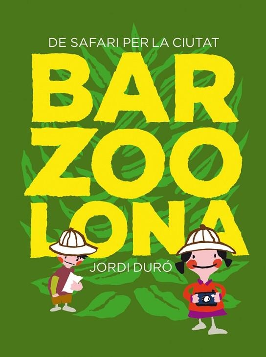 Barzoolona | 9788424659769 | Duró Trouillet, Jordi;Falcón Jambrina, Laia