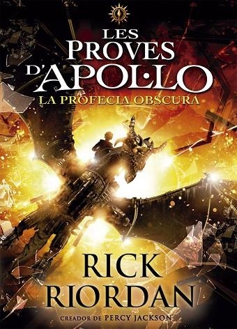 Les proves d'Apol·lo 2. La profecia obscura | 9788424661717 | Riordan, Rick