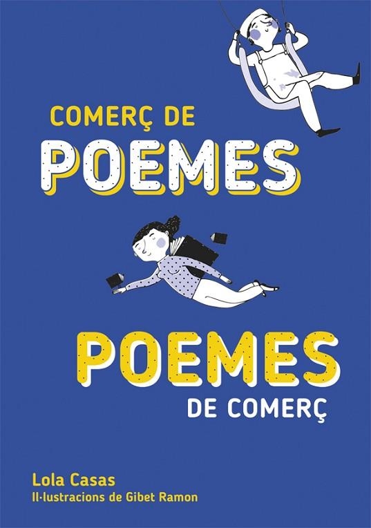 Comerç de poemes / Poemes de comerç | 9788424662677 | Casas, Lola