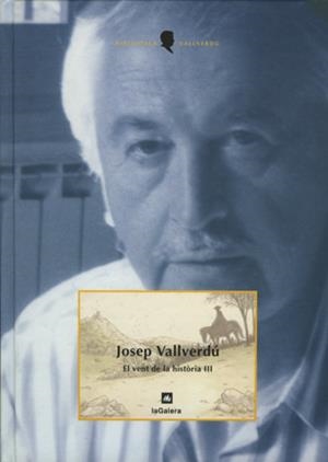 El vent de la història III | 9788424670054 | Vallverdú i Aixalà, Josep
