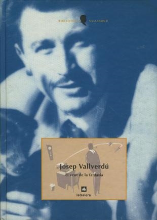 El vent de la fantasia | 9788424670030 | Vallverdú i Aixalà, Josep