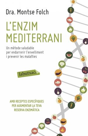 L'enzim mediterrani | 9788416334063 | Folch, Montse