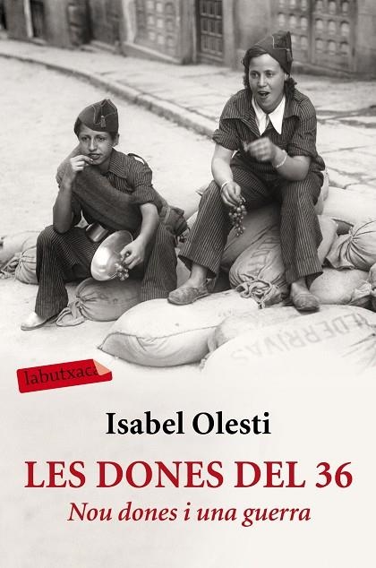 Les dones del 36 | 9788416600267 | Olesti Prats, Isabel