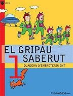 El gripau saberut 1 | 9788424640750 | Picanyol