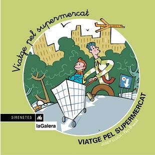 Viatge pel supermercat | 9788424610845 | Lluch, Josep