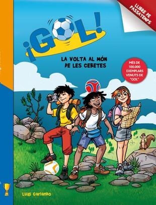 La volta al món de les Cebetes | 9788424648787 | Garlando, Luigi