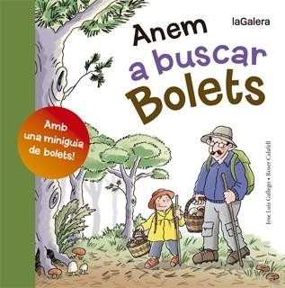 Anem a buscar bolets | 9788424652807 | Gallego, José Luis